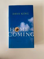 Dave King - Home Coming Roman Hardcover Essen - Essen-Borbeck Vorschau