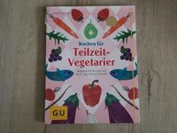 Kochbuch "Teilzeit-Vegetarier" Niedersachsen - Oldenburg Vorschau