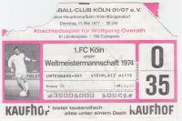 Ticket Abschiedsspiel Wolfgang Overath 1. FC Köln DFB 17.05.1977 Hessen - Lahntal Vorschau