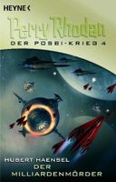 Perry Rhodan -Der Milliardenmörder  Posbi Krieg 4 Roman Sci Fi Rheinland-Pfalz - Rieschweiler-Mühlbach Vorschau