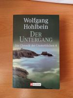 Wolfgang Hohlbein -Der Untergang Die Chronik der Unsterblichen 4 Nordrhein-Westfalen - Langerwehe Vorschau