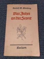 Vier Jahre an der Front von Rudolf G. Binding, Verlag P. Reclam J Niedersachsen - Buchholz in der Nordheide Vorschau