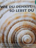 ☀️ Lange: Wie du denkst, so lebst du Herzogtum Lauenburg - Lauenburg Vorschau