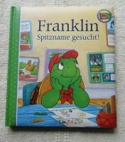 Kinderbuch - Franklin Spitzname gesucht! München - Thalk.Obersendl.-Forsten-Fürstenr.-Solln Vorschau