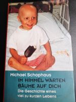 "Im Himmel warten Bäume auf dich"Michael Schophaus Baden-Württemberg - Mannheim Vorschau