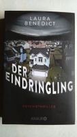 Laura Benedict - Der Eindringling - Psychothriller Niedersachsen - Obernkirchen Vorschau