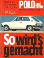 Auto Buch So wird s gemacht VW Polo, VW Derby alle Mod.bis 1981 Berlin - Reinickendorf Vorschau