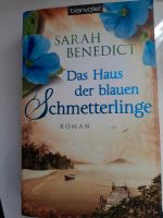 Das Haus der blauen Schmetterlinge,  Taschenbuch,Sarah Benedict Nordrhein-Westfalen - Lippetal Vorschau