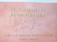 Autogramm, Valery Gergiev, Programmheft Festspielhaus Baden-Baden Baden-Württemberg - Ottersweier Vorschau