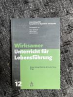 Wirksamer Unterricht für Lebensführung - Schlegel-Matthies, et al Nordrhein-Westfalen - Marsberg Vorschau