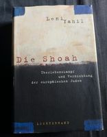 Die Shoa von Leni Yahil - Geschichte Nordrhein-Westfalen - Gelsenkirchen Vorschau
