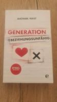 Generation Beziehungsunfähig von Michael Nast Sachsen-Anhalt - Lutherstadt Wittenberg Vorschau