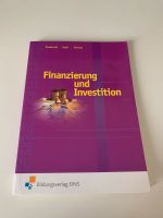 Finanzierung und Investition | Schule, Studium | 6. Auflage Hessen - Hofheim am Taunus Vorschau