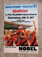 SGE Eintracht Frankfurt 1. FC Kaiserslautern Spielplakat 1987 Baden-Württemberg - Leimen Vorschau