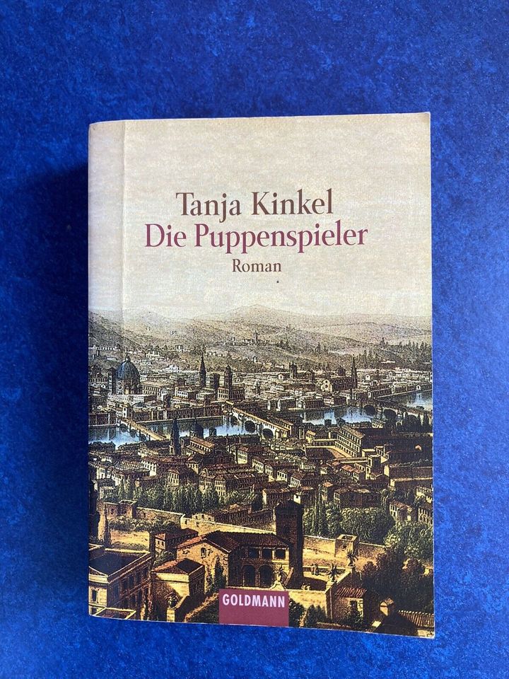 Roman „Die Puppenspielerin“ von Tanja Kinkel in München