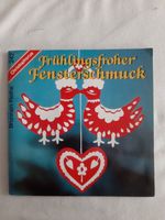 Bastelbuch ♠ Ostern ♠ Frühling ♠ Tonkarton ♠ Fensterbilder Rheinland-Pfalz - Wörth am Rhein Vorschau