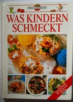 "Was Kindern schmeckt" Essen und geniessen Rheinland-Pfalz - Langenfeld Eifel Vorschau