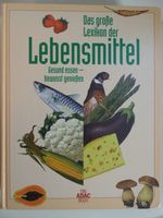 Buch Das große Lexikon der Lebensmittel Gesund Essen NEU Brandenburg - Brandenburg an der Havel Vorschau