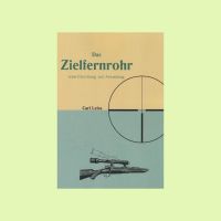 Zielfernrohr Technik Geschichte Zieloptik Jagd Schützen 12€* Baden-Württemberg - Obermarchtal Vorschau