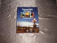 Traumstädte Europas Buch Gebunden Reiseführer Ferienführer Europa Niedersachsen - Oldendorf (Landkreis Stade) Vorschau