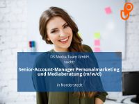 Senior-Account-Manager Personalmarketing und Mediaberatung (m/w/d Schleswig-Holstein - Norderstedt Vorschau