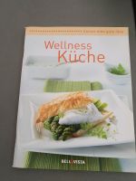 Wellness küche Bellavista Kochheft Kochbuch Nordrhein-Westfalen - Hagen Vorschau