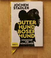 Buch guter Hund böser Hund Bayern - Hettstadt Vorschau