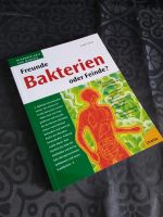 Bakterien - Freunde oder Feinde von Volker Rusch Rheinland-Pfalz - Oppenheim Vorschau