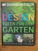 Designideen für den Garten von Diarmuid Gavin, DK Verlag München - Moosach Vorschau