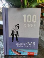 - 100 Dinge die jedes Paar einmal tun sollte - Buch Schleswig-Holstein - Selk Vorschau