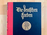 Die Deutschen Farben 1928 von Veit Valentin / Ottfried Neubecker Sachsen - Thum Vorschau