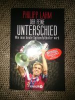 Der feine Unterschied von Philipp Lahm (2014, Taschenbuch) Berlin - Hohenschönhausen Vorschau