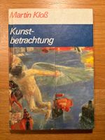 Martin Kloß: Kunstbetrachtung Volk u. Wissen Volkseigener Verlag Kiel - Mitte Vorschau