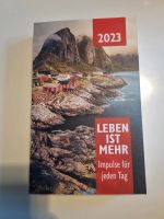 Leben ist mehr 2023 - Buchkalender Paperback Nordrhein-Westfalen - Solingen Vorschau