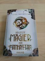 Der letzte Magier von Manhattan - Lisa Maxwell, Knaur, Roman Hessen - Raunheim Vorschau