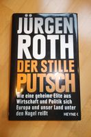 Der Stille Putsch von Jürgen Roth gebundene Ausgabe Baden-Württemberg - Sulzfeld Vorschau