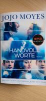 Jojo Moyes - Eine Handvoll Worte Dresden - Blasewitz Vorschau