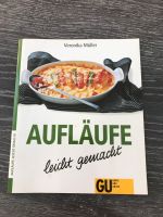 „Aufläufe leicht gemacht“ aus der GU-Reihe, Rezepte Schleswig-Holstein - Fockbek Vorschau