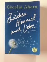 Zwischen Himmel und Liebe von Cecelia Ahern Rheinland-Pfalz - Eich Vorschau