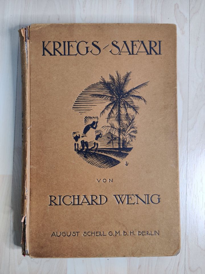 Kriegs Safari, 1920 Scherl, Erste Ausgabe in Bonn