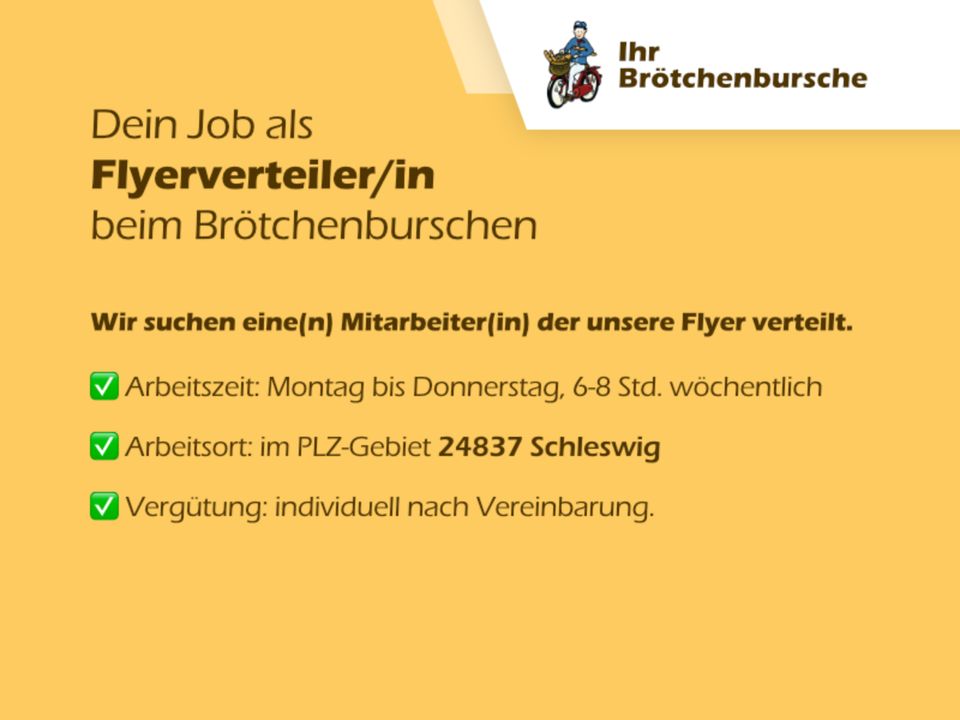 Als FLYER-VERTEILER/IN in Schleswig ein paar € dazuverdienen! in Schleswig