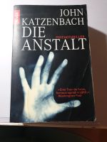 John Katzenbach Die Anstalt Bayern - Illertissen Vorschau