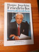 Hans Joachim Friedrichs Journalistenleben Buch Kr. München - Neuried Kr München Vorschau