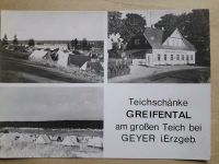 DDR Postkarte Teichschänke Greifental GEYER Erzgebirge Sachsen - Frohburg Vorschau