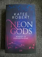 Katee Robert: Neon Gods Hades & Persephone (Teil 1) Sachsen - Borna Vorschau