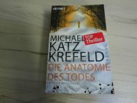 Die Anatomie des Todes – Michael Katz Krefeld – 2009 Nordrhein-Westfalen - Wesel Vorschau
