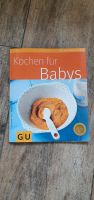 Buch GU "Kochen für Babys" / Beikost, guter gebrauchter Zustand Rheinland-Pfalz - Nittel Vorschau