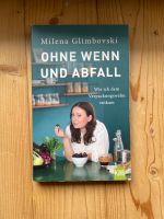 Ohne wenn und Abfall Buch Milena Glimbovski Zero Waste Hannover - Mitte Vorschau