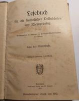 Lesebuch für die kath. Volksschulen der Rheinprovinz. 0 € Versand Rheinland-Pfalz - Asbach Vorschau