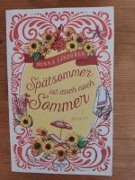 Spätsommer ist auch noch Sommer von Minna Lindgren Nordrhein-Westfalen - Solingen Vorschau
